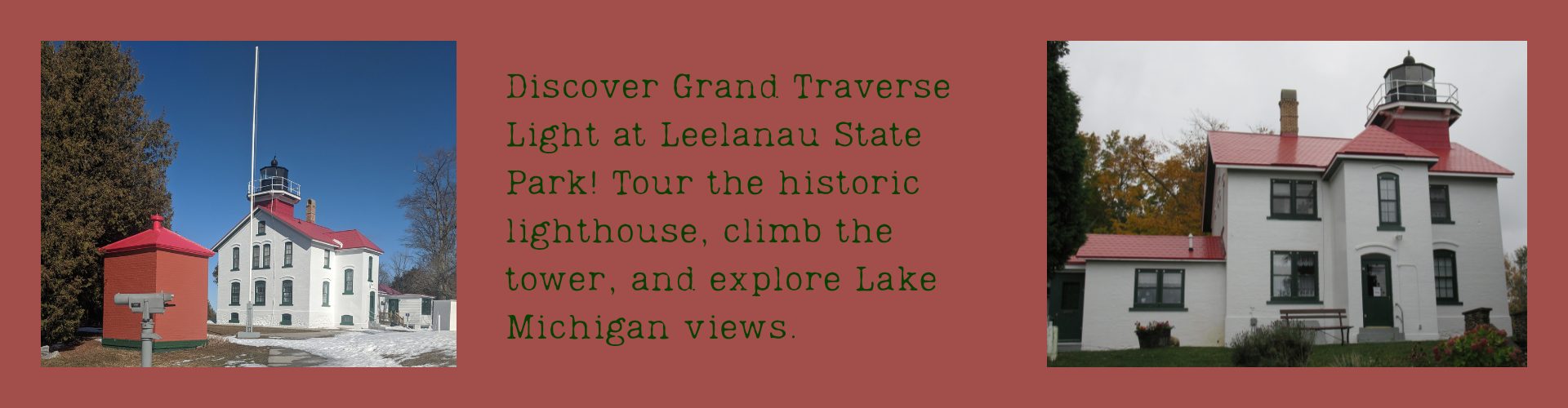 Meta Description (140 characters): Discover Grand Traverse Light at Leelanau State Park. Tour the restored lighthouse, climb the tower, and explore Lake Michigan views.